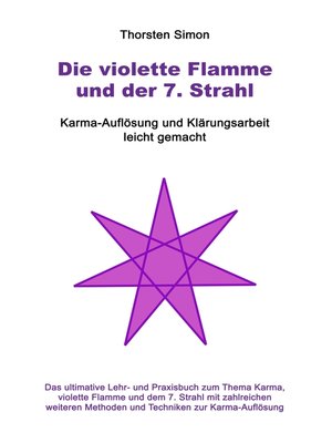 cover image of Die violette Flamme und der 7. Strahl